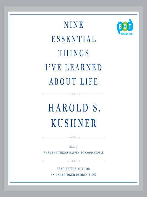 Title details for Nine Essential Things I've Learned About Life by Harold S. Kushner - Available